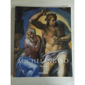 MICHELANGELO 1475-1564  (album - prezentare in limba romana)  -  Gilles  NERET  